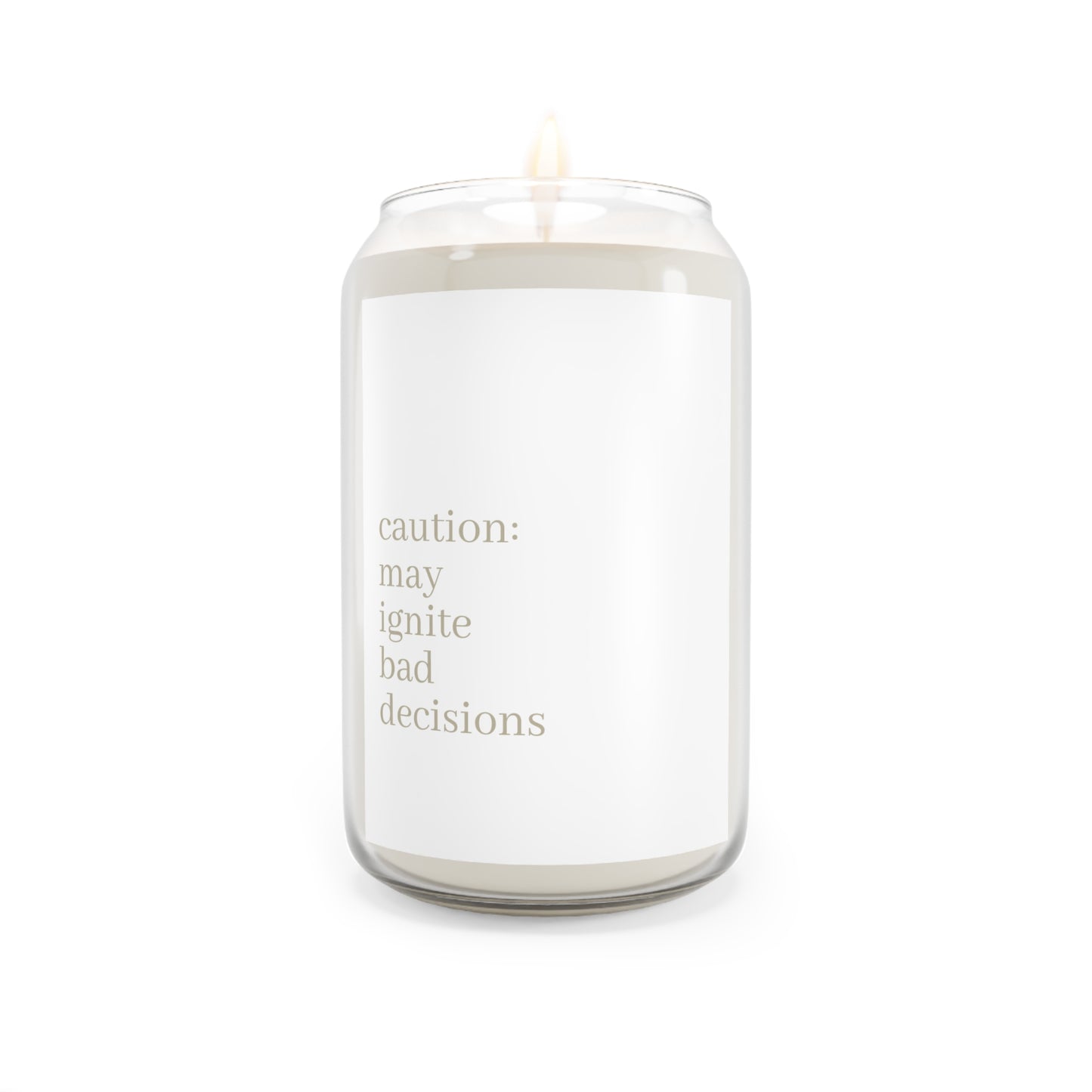 Scented Soy Candle - Caution: May Ignite Bad Decisions, Aromatherapy Gift, Home Décor, Relaxation, Unique Candle Gift
