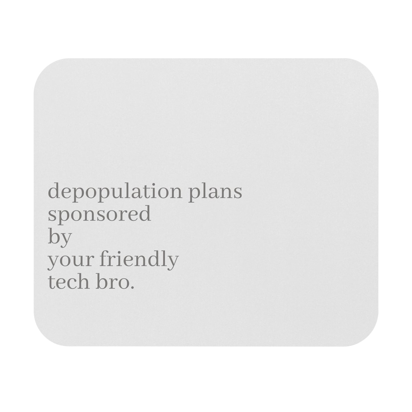 Witty Mouse Pad - Tech Humor Gift for Programmers, Gadget Lovers, Desk Accessory, Office Decor, Creative Workspace