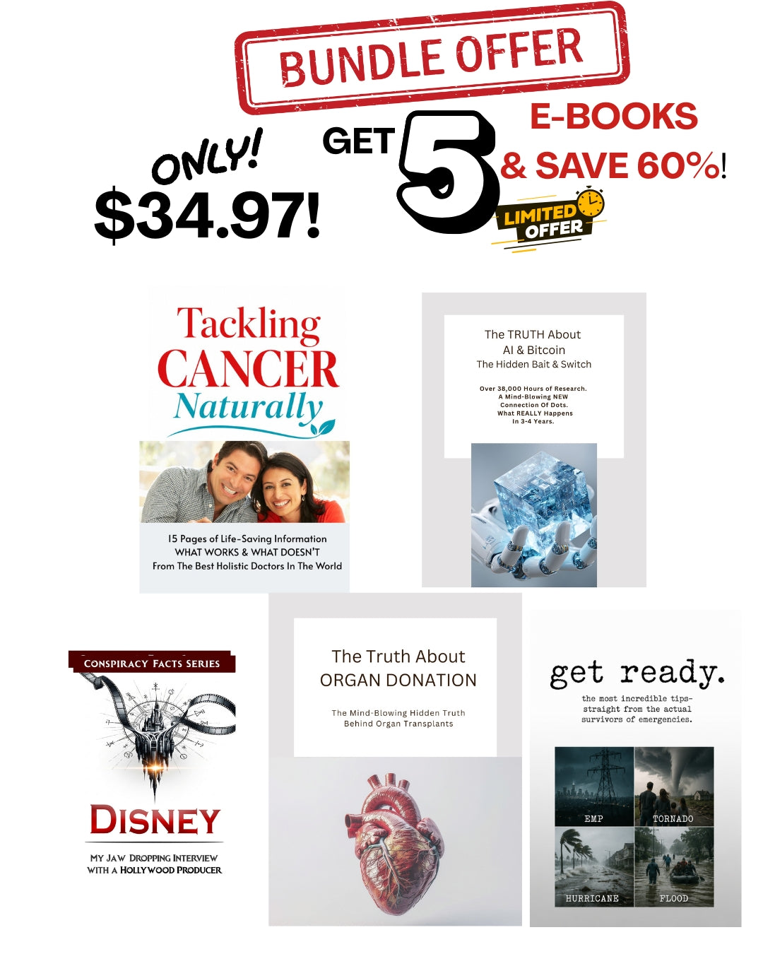 BUNDLE! GET 5 E-BOOKS!  Save OVER 60%! The Most IMPORTANT Life-Saving Info!